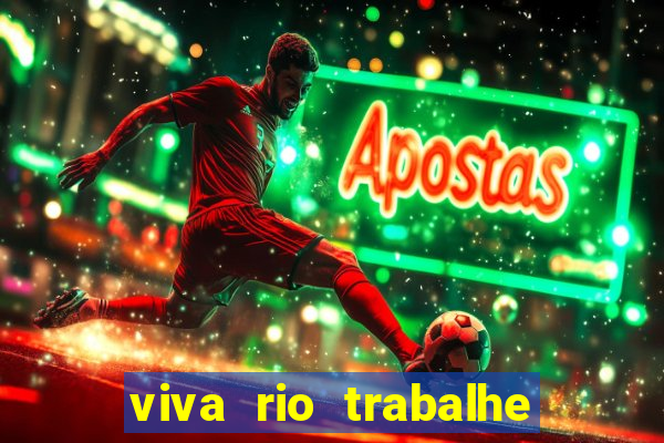 viva rio trabalhe conosco 2024